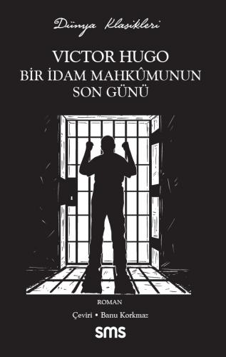 Bir İdam Mahkûmunun Son Günü